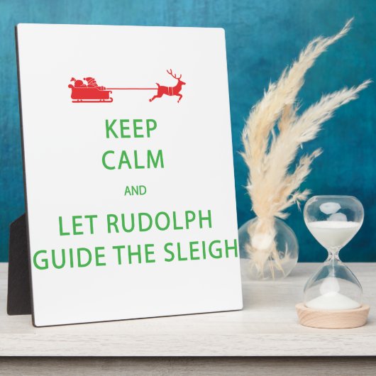 Plaque Photo Keep Calm Let Rudolph Guide Sleigh (Côté)