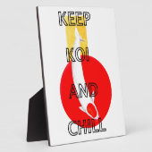 PLAQUE PHOTO KEEP KOI AND CHILL (Côté)