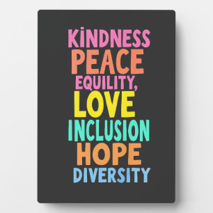 Plaque Photo Kindness Peace Equality Love Inclusion Hope Divers