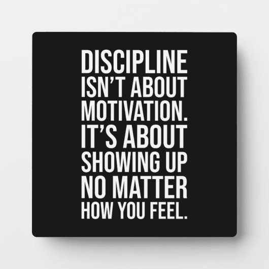 Plaque Photo La Discipline Est À Propos De Montrer, Gym, Hustle (Devant)