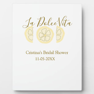 Plaque Photo La Dolce Vita jaune citron enterrement de vie de j