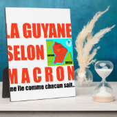 Plaque Photo La Guyane selon Macron est une île (Côté)
