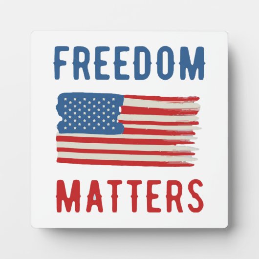 Plaque Photo La liberté est importante (Devant)