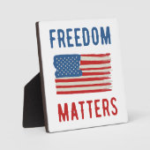 Plaque Photo La liberté est importante (Recto)