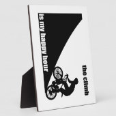 Plaque Photo La Montée Est Mon Heureuse Heure (Côté)