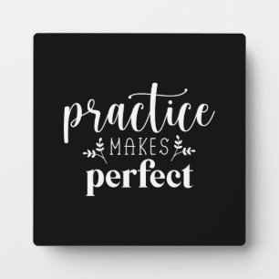Plaque Photo La pratique rend parfait - La motivation du succès