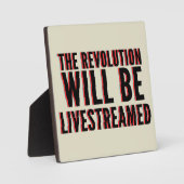 Plaque Photo La révolution sera livestreamed (Recto)
