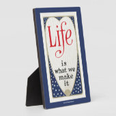 Plaque Photo La Vie, c'est ce que nous faisons (Côté)