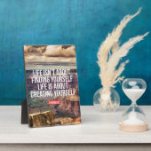 Plaque Photo La vie, c'est se créer soi-même (Côté)