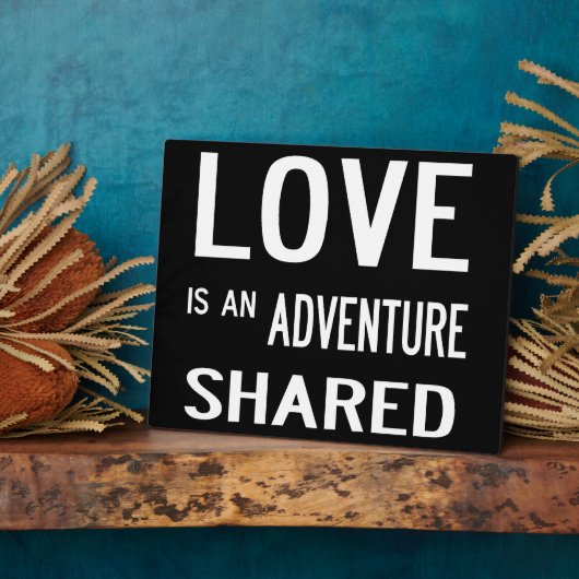 Plaque Photo L'amour est une aventure (Côté)