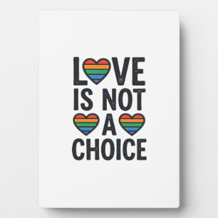 Plaque Photo L'amour n'est pas un choix Arc-en-ciel Fierté Vint