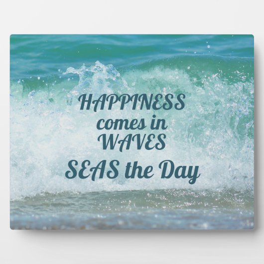 Plaque Photo Le bonheur arrive en Waves SEAS Day (Devant)