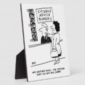 Plaque Photo Le client du Citizens Advice Bureau donne des cons (Côté)