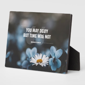 Plaque Photo Le temps ne sera pas