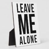 Plaque Photo Leave Me Alone (Côté)