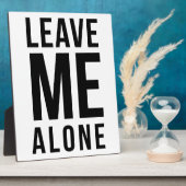 Plaque Photo Leave Me Alone (Côté)