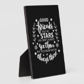 Plaque Photo Les Bons Amis Sont Comme Des Étoiles (Côté)