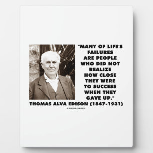 Plaque Photo Les échecs de la vie n'ont pas réalisé à quel poin