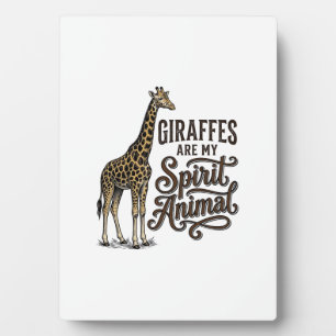 Plaque Photo Les girafes sont mon animal spirituel conception d