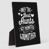 Plaque Photo Les Meilleurs Aunts Sont Promus À Godmère (Côté)