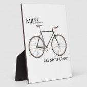 Plaque Photo Les MIles sont ma thérapie (Côté)