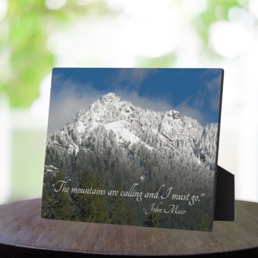 Plaque Photo Les montagnes appellent Citation Snowy Mountain