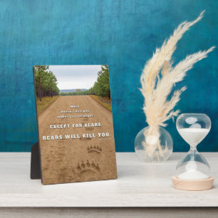 Plaque Photo Les ours de SlipperyJoe vous tueront presse d'empr