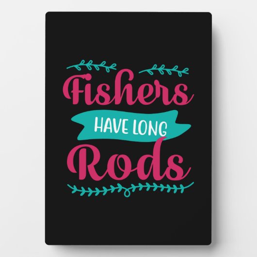 Plaque Photo Les Pêcheurs Ont Longtemps (Devant)