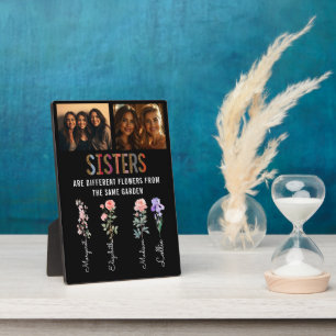 Plaque Photo Les Soeurs Sont Des Fleurs Différentes Photo Et No