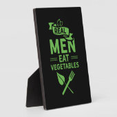 Plaque Photo Les vrais hommes mangent des légumes (Côté)