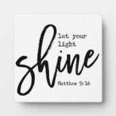 Plaque Photo Let your light shine Matthew 5:16 Christian Sign (Devant)