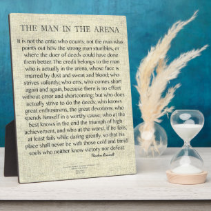 Plaque Photo L'homme dans l'arène citation de Theodore Roosevel