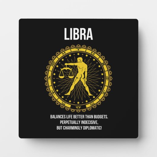 Plaque Photo Libra - Horoscope, Funny Humour de signe Zodiaque (Devant)