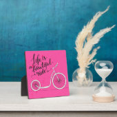 Plaque Photo Life Is A Beautiful Ride Pink (Insitu)