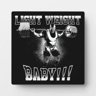 Plaque Photo Light Weight Baby ! Bodybuilding