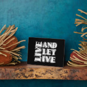 Plaque Photo Live and Let Live 12 Step Recovery Slogan Quote (Côté)