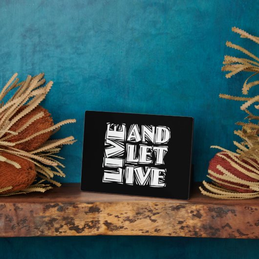 Plaque Photo Live and Let Live 12 Step Recovery Slogan Quote (Côté)