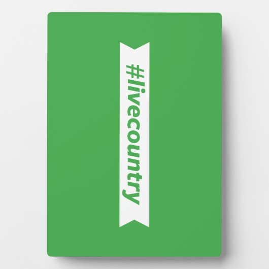 Plaque Photo #LiveCountry (Devant)