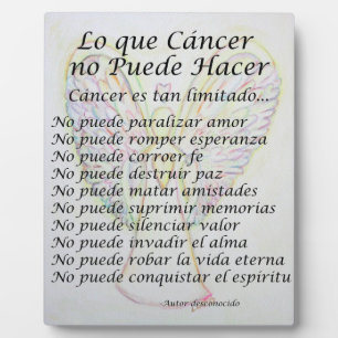 Plaque Photo Lo que Cancer no Puede Hacer Poème Peinture Poème