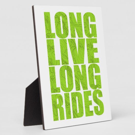 Plaque Photo Long Live Long Rides (Topo) (Côté)
