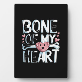 Plaque Photo L'os de mon chien de coeur