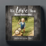 Plaque Photo Love You Aunt Desk Photo<br><div class="desc">Fun rustic wood photo desk plaque. All text is customizable and photo can easily be changed. We Love You Aunt with niece or nephew name option at the bottom of the plaque. A unique gift for that special person in your life.</div>