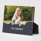 Plaque Photo Love You Mommy Script Photo (Côté)