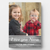 Plaque Photo Love You Nana Rustic Gray Wood Grandchildren Photo (Devant)