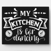 Plaque Photo Ma Cuisine Est Drôle Pour Danser (Devant)