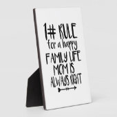 Plaque Photo Ma mère a toujours raison (Côté)