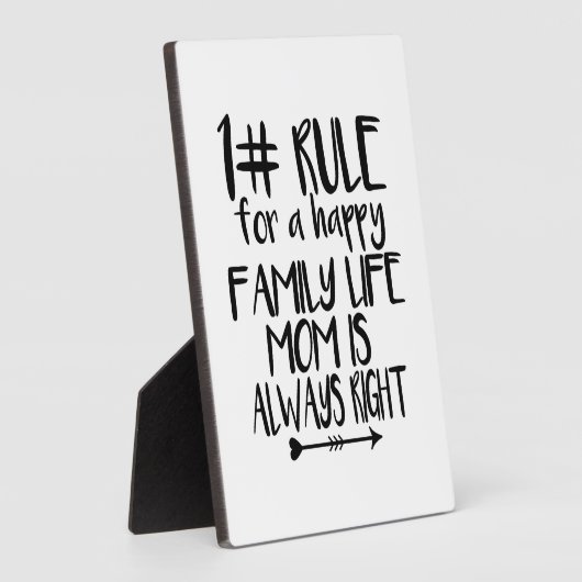 Plaque Photo Ma mère a toujours raison (Côté)