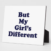 Plaque Photo Mais ma fille est différente (Côté)