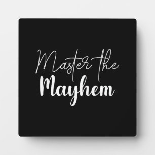 Plaque Photo Maîtriser le Mayhem, Gymnase, Hustle, Motivation d