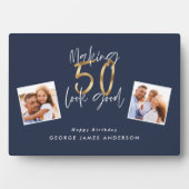 Plaque Photo making 50 look good blue and gold birthday (Devant)